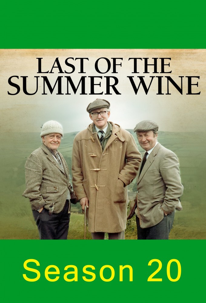 Last of the Summer Wine - Season 20 [152657] (A1775347250) [[Shows 2.0]] --Plex--